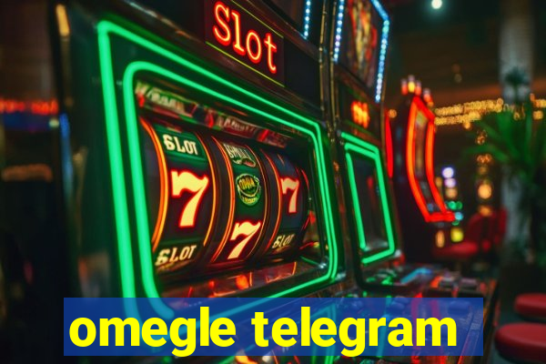 omegle telegram